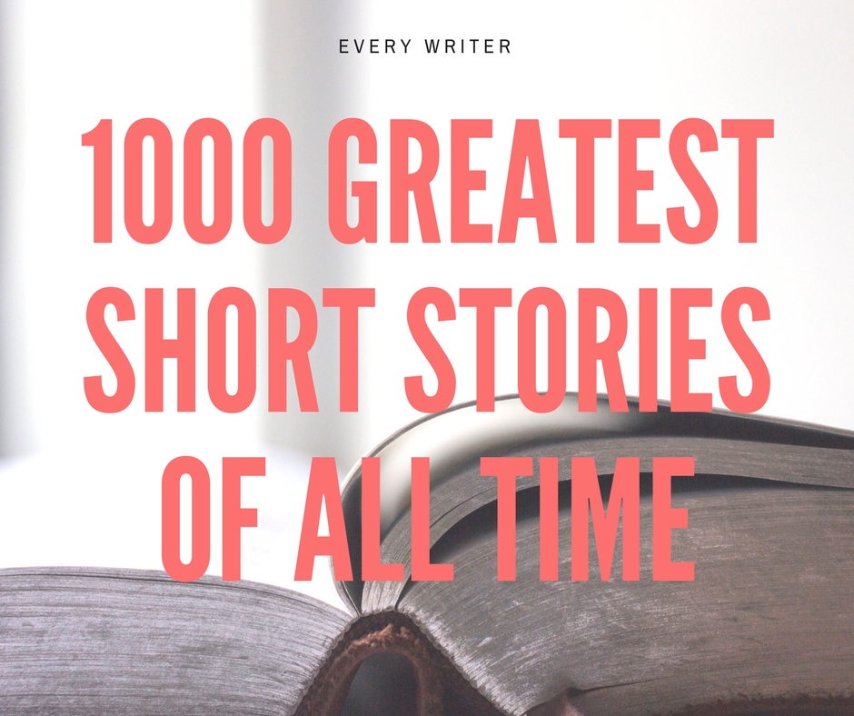 1000 Greatest Short Stories Of All Time