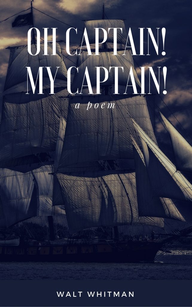 oh captain my captain by kim rathbone