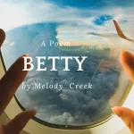 betty by Melody creek (1