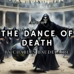 The Dance of Death by Charles Baudelaire