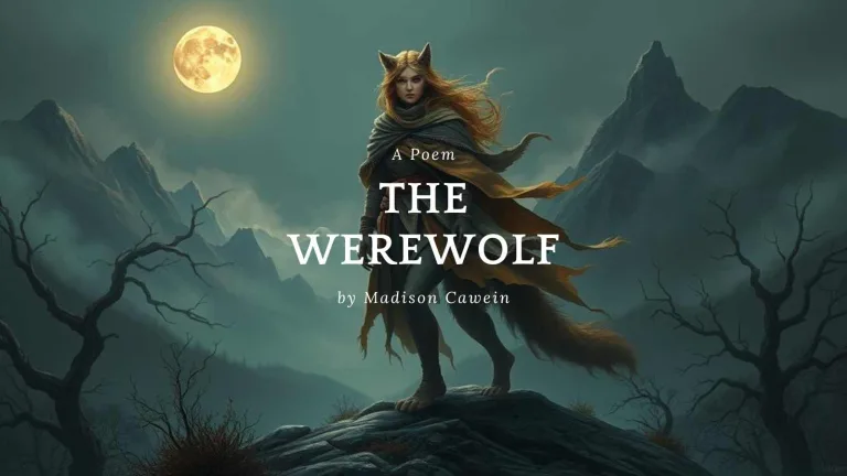 THE WEREWOLF by Madison Cawein