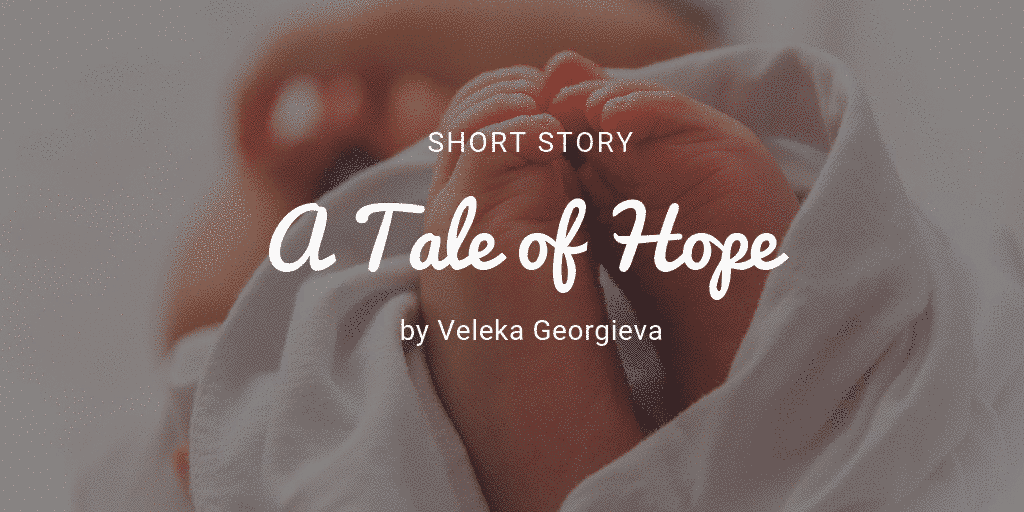 A Tale of Hope