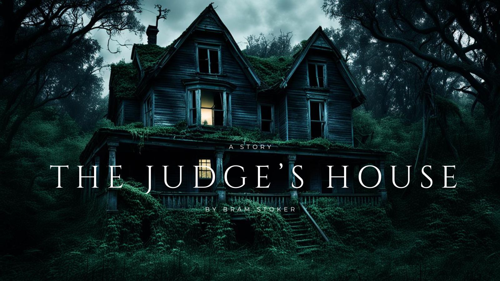 The Judge’s House by Bram Stoker 