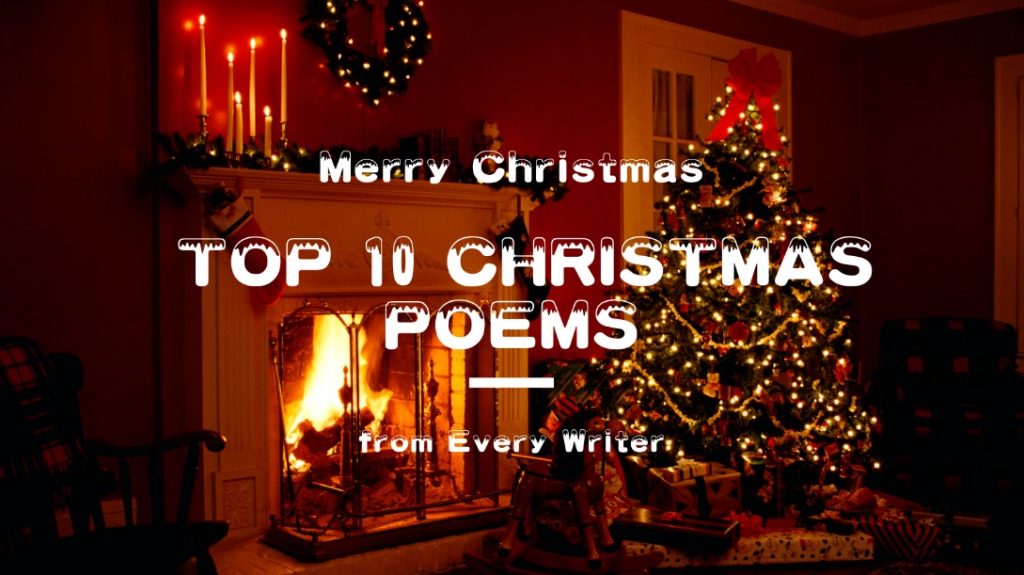 Top 10 Christmas Poems - EveryWriter