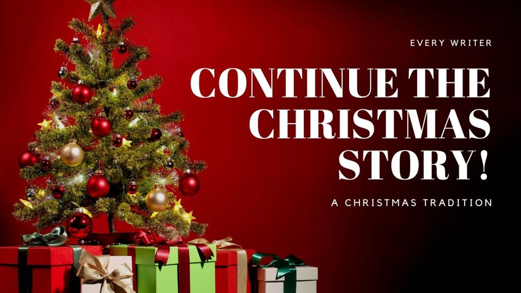 Continue the Christmas Story - EveryWriter