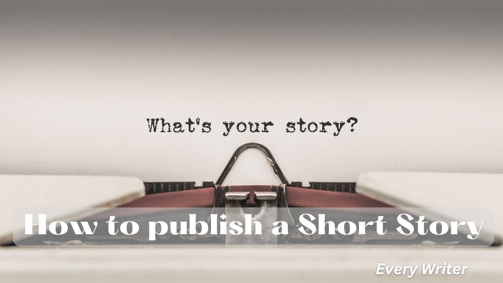 How To Publish A Short Story