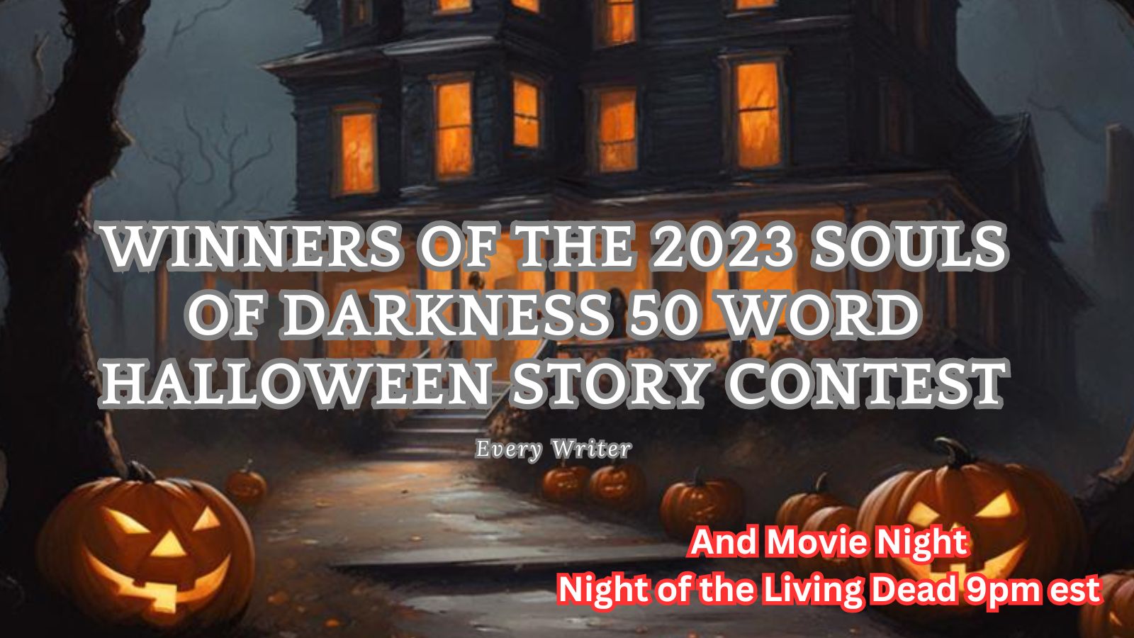 500 Halloween 50 Horror Word Story Contest 2019 Everywriter 2155